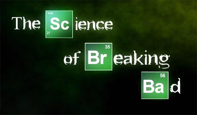 The-Science-of-Breaking-Bad