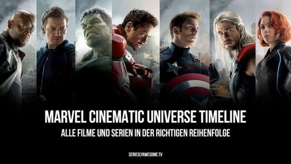 marvel timeline cinematic universe filme serien