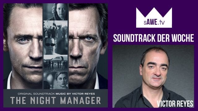 nightmanager_titel-640x360 Musik in: The Night Manager (Victor Reyes)