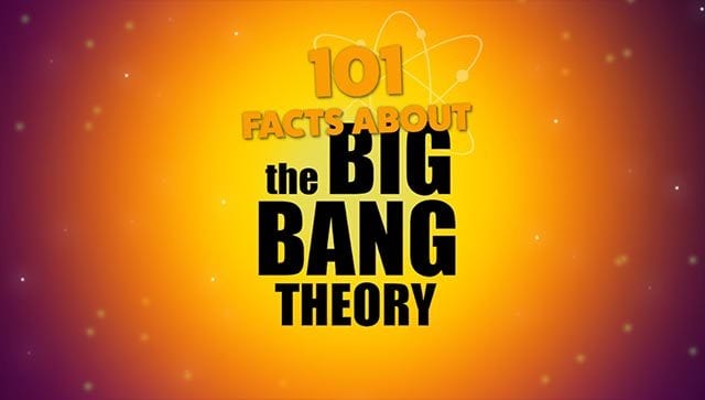 101-the-big-bang-theory-facts