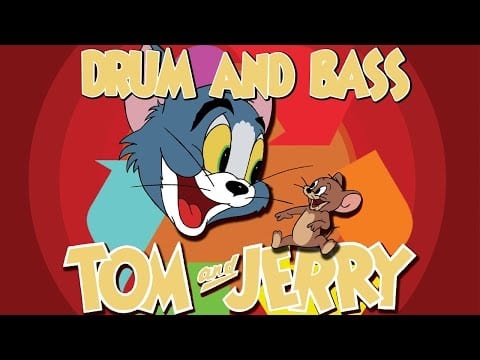 Drum & Bass Tom & Jerry