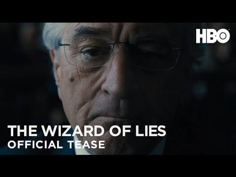 Trailer: Robert De Niro in "The Wizard of Lies"