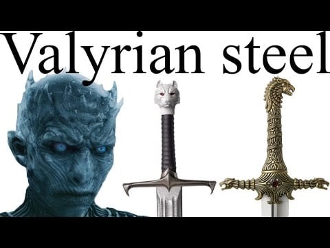 Wo in Westeros ist das „Valyrian Steel“?