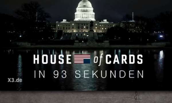 House of Cards in 93 Sekunden