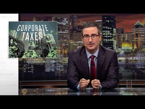 Last Week Tonight with John Oliver: Corporate Taxes