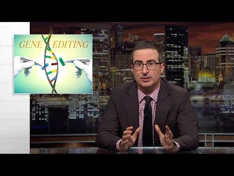 Last Week Tonight with John Oliver: Gene Editing