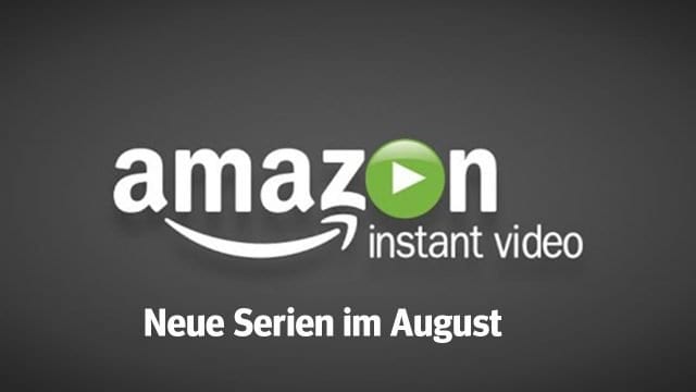Amazon Prime: Die neuen Serien(-Staffeln) im August 2018