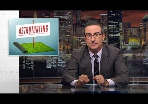 Last Week Tonight with John Oliver: Astroturfing