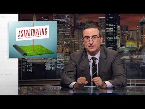 Last Week Tonight with John Oliver: Astroturfing