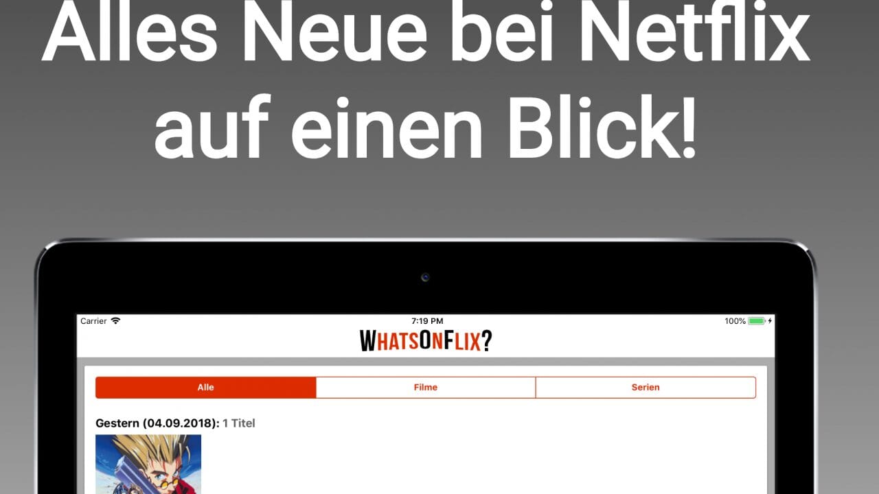 WhatsOnFlix? – Neue News-App für Netflix