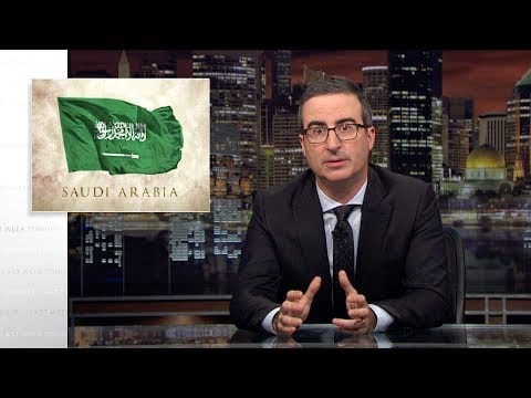 Last Week Tonight with John Oliver: Saudi Arabia