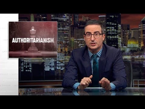 Last Week Tonight with John Oliver: Authoritarianism