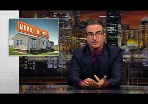 Last Week Tonight with John Oliver: Mobile Homes