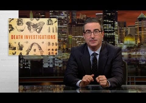 Last Week Tonight with John Oliver: Death Investigations