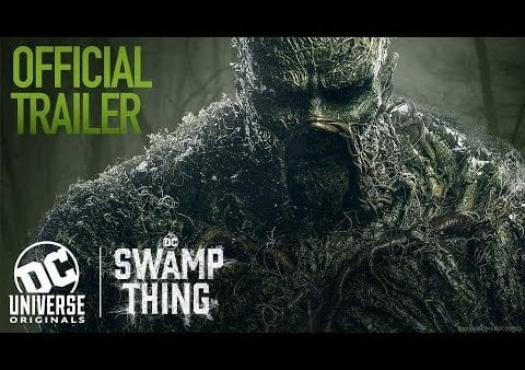 Neuer, heftiger "Swamp Thing"-Trailer