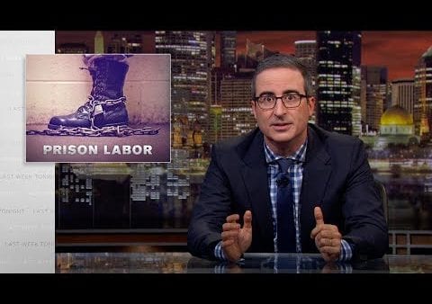 Last Week Tonight with John Oliver: Prison Labor