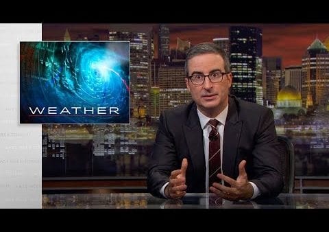 Last Week Tonight with John Oliver: Weather