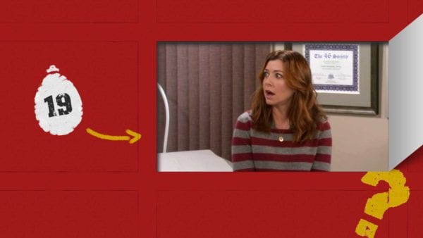 sAWEntskalender 2019 – Tür 19: die besten Easter Eggs in „How I Met Your Mother“