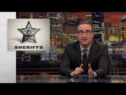 Last Week Tonight with John Oliver: Sheriffs