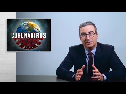 Last Week Tonight with John Oliver: Coronavirus III