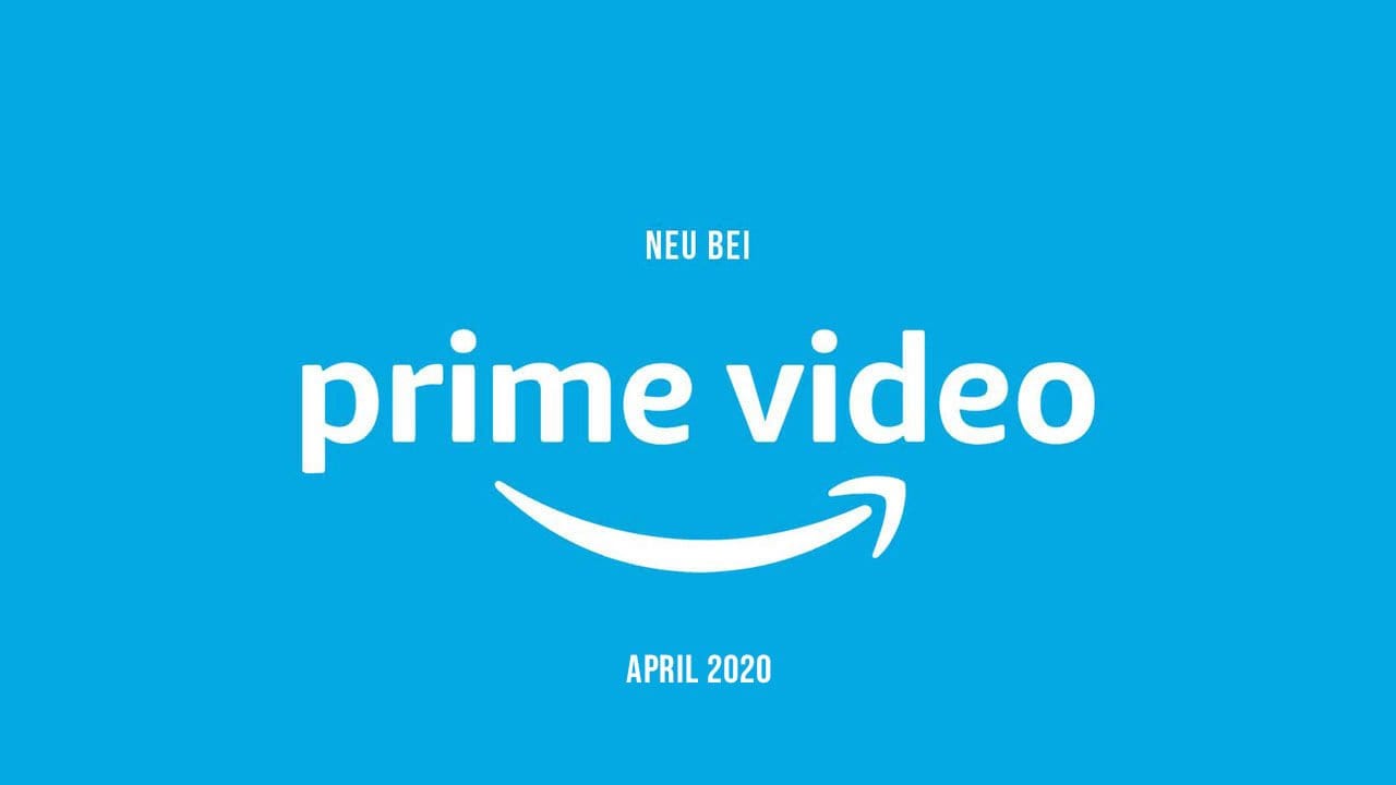 Amazon Prime Video: Die neuen Serien(-Staffeln) im April 2020