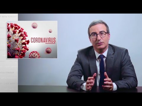 Last Week Tonight with John Oliver: Coronavirus VI – Testing