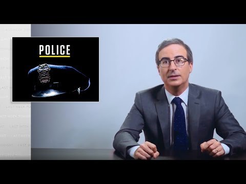 Last Week Tonight with John Oliver: Police