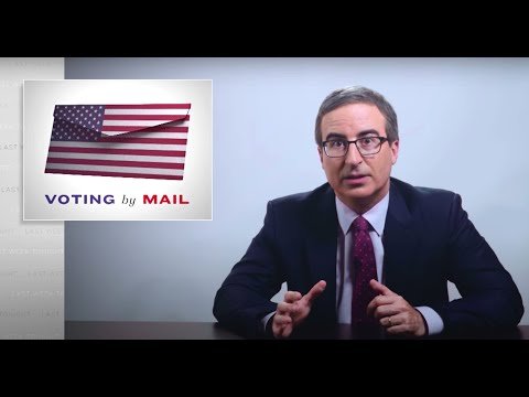 Last Week Tonight with John Oliver: Voting by Mail