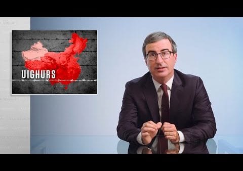 Last Week Tonight with John Oliver: China & Uighurs