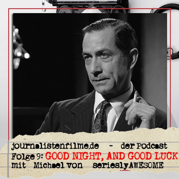 journalistenfilme.de-Podcast-GNAGL