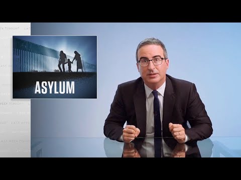 Last Week Tonight with John Oliver: Asylum