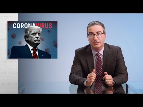 Last Week Tonight with John Oliver: Trump & the Coronavirus