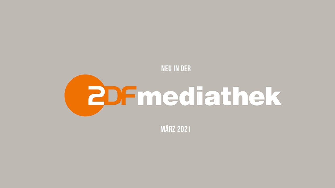 ZDFmediathek: Die neuen Serien(-Staffeln) im März 2021