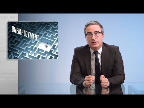 Last Week Tonight with John Oliver: Unemployment