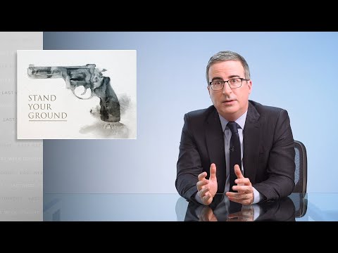 Last Week Tonight with John Oliver: Stand Your Ground