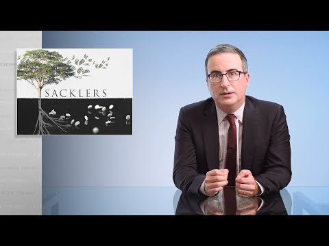 Last Week Tonight with John Oliver - Opioids III: The Sacklers