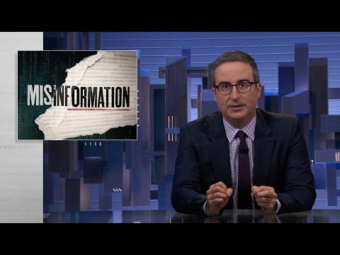 Last Week Tonight with John Oliver: Misinformation