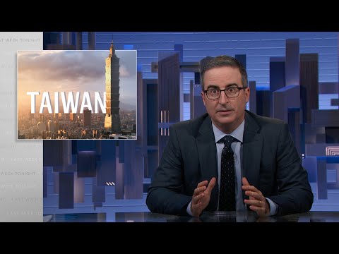 Last Week Tonight with John Oliver: Taiwan