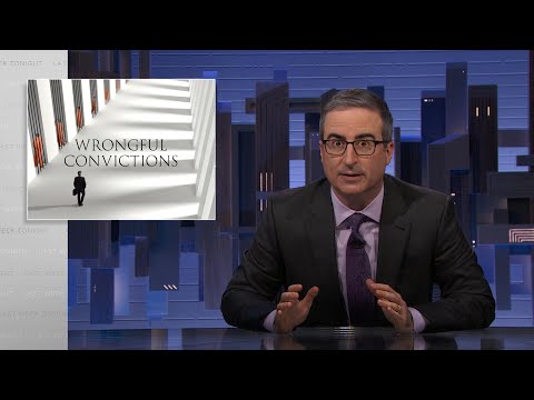 Last Week Tonight with John Oliver: Wrongful Convictions