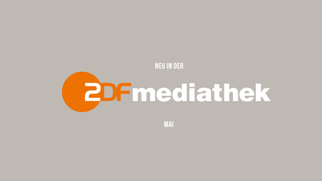ZDFmediathek: Die neuen Serien(-Staffeln) und Filme im Mai 2022