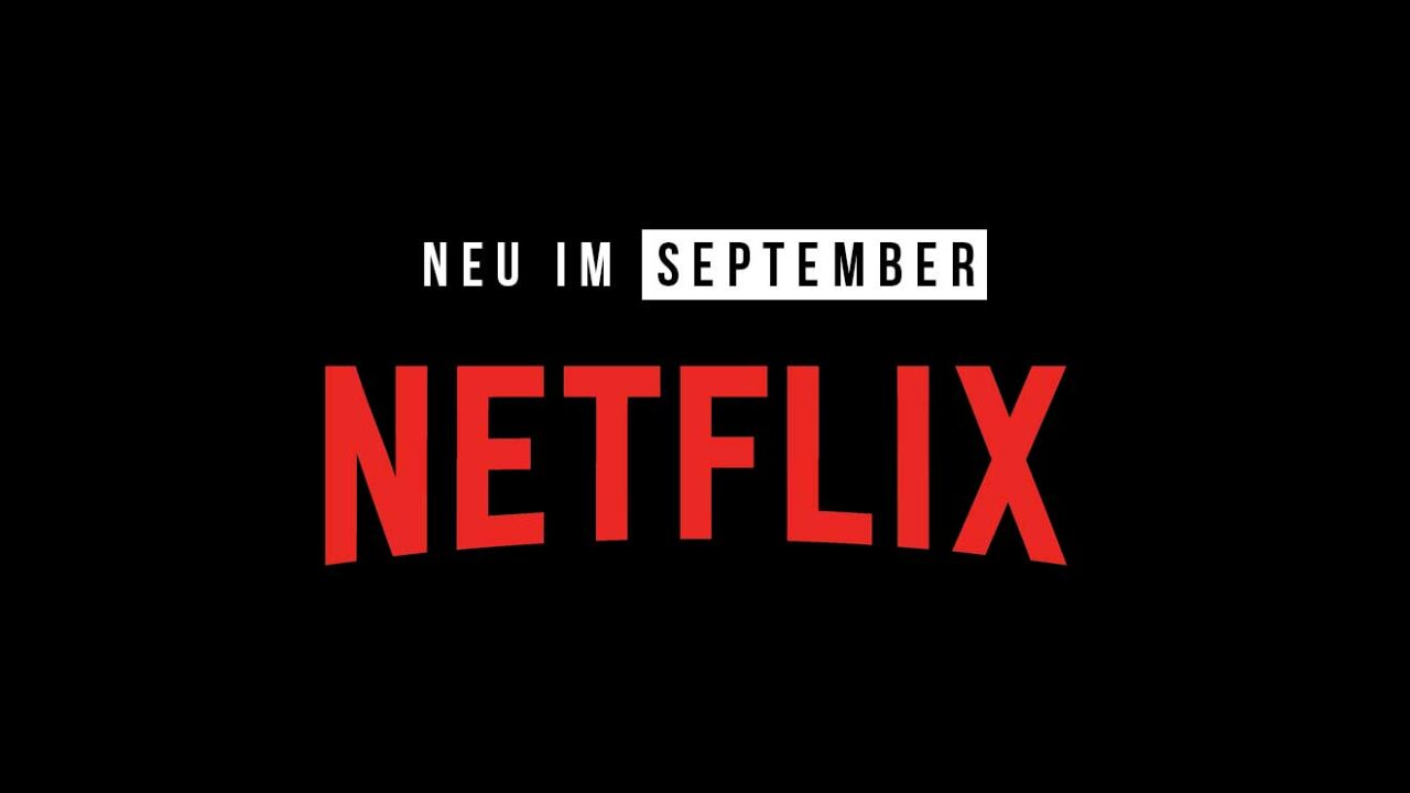 Netflix: Neue Serien(staffeln) und Filme im September 2022
