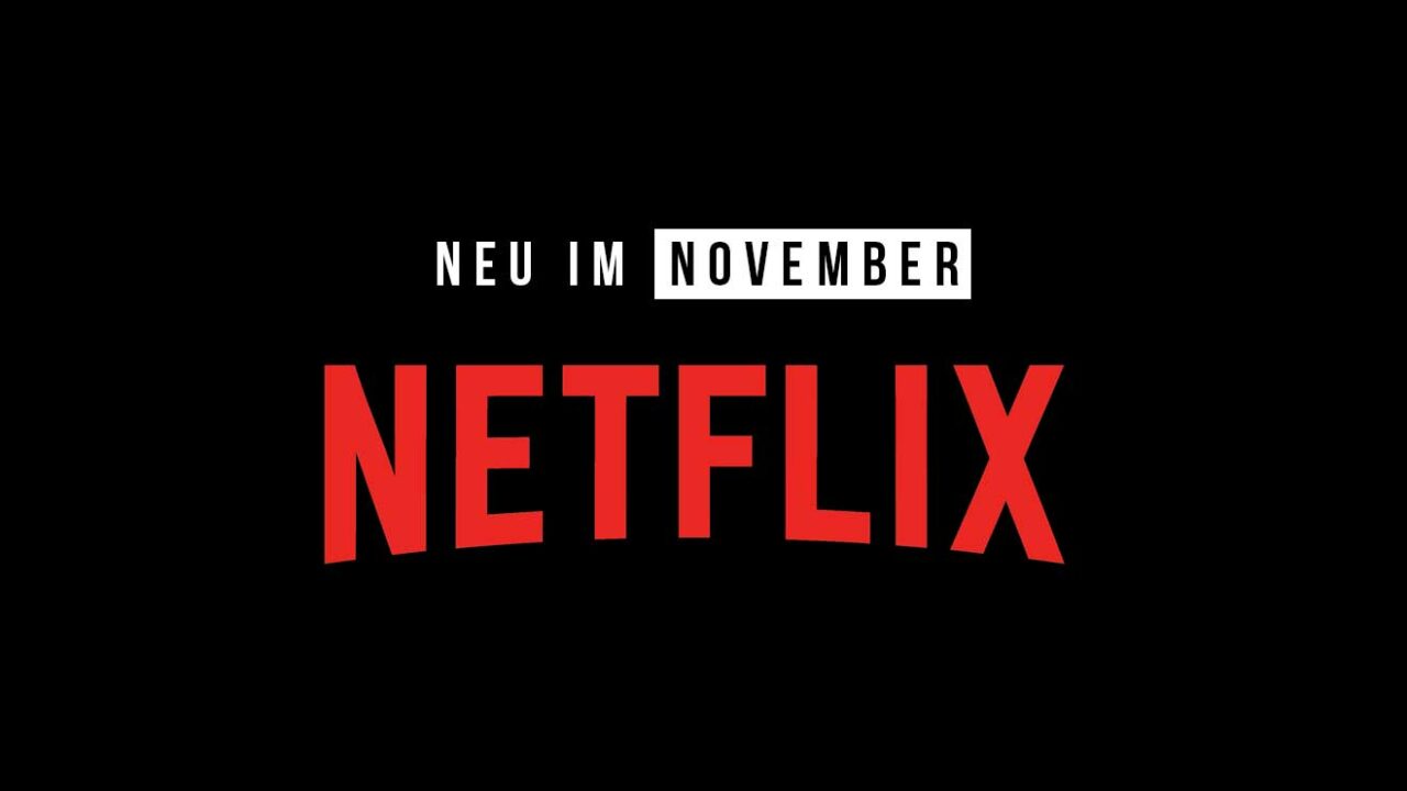 Netflix: Neue Serien(staffeln) und Filme im November 2022