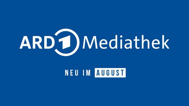 Neu-in-der-ARD-Mediathek-im-Monat-08-AUGUST