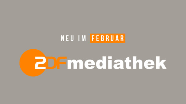 Neu-in-der-ZDF-mediathek-im-Monat-02-FEBRUAR