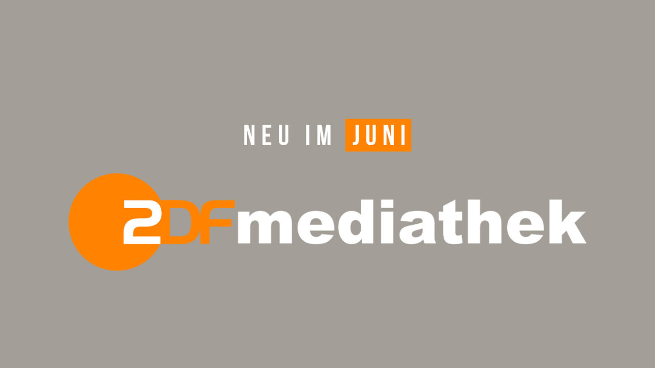 ZDFmediathek: Die neuen Serien(-Staffeln) und Filme im Juni 2023