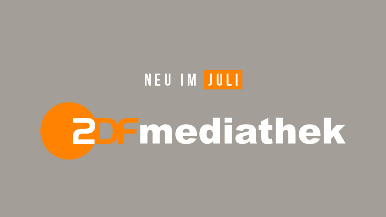 ZDFmediathek: Die neuen Serien(-Staffeln) und Filme im Juli 2023