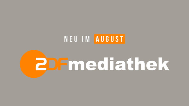Neu-in-der-ZDF-mediathek-im-Monat-08-AUGUST